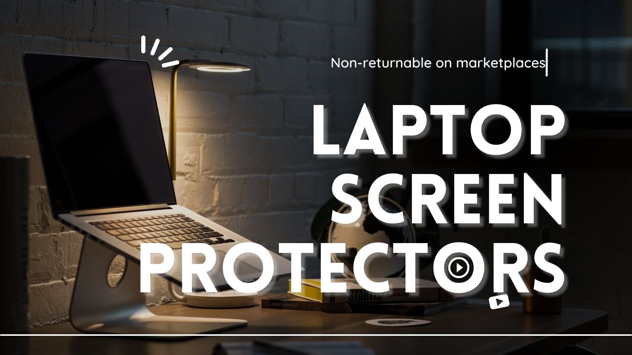 Laptop Screen Protectors